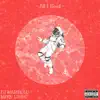 All I Need (feat. DJ MAMBOLU) song lyrics