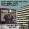 Bun Dem Out (feat. Action Fire & Blackout JA) - Daddy Freddy & Sleepy Time Ghost lyrics