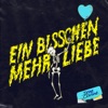 Ein bisschen mehr Liebe - Single