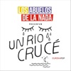 Un Río Crucé - Single