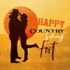 Happy Country Swing Fest album lyrics, reviews, download