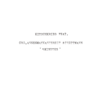 KitschKrieg - 5 Minuten (feat. Cro, AnnenMayKantereit & Trettmann) artwork