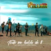 Todo Me Habla de Ti (feat. Elmer Hermosa) - Single