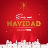 Eres Mi Navidad - Single