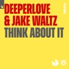 Think About It - Single