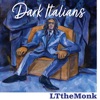 Dark Italians - Single