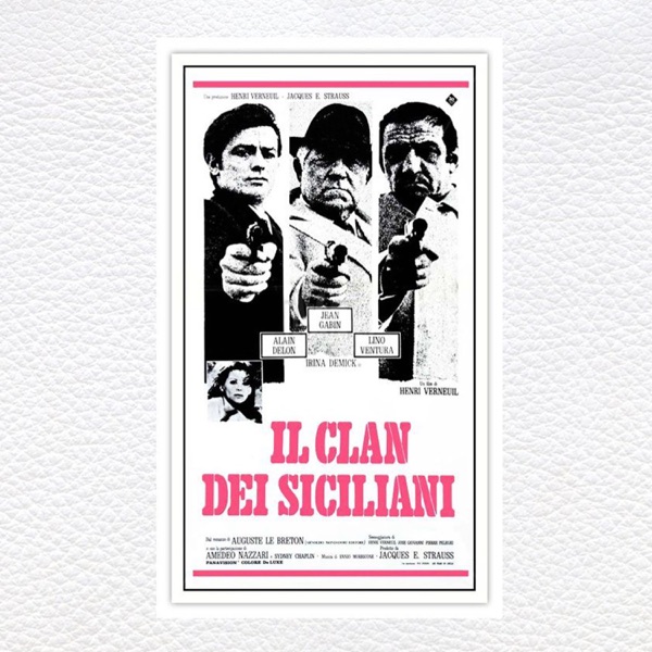 Il clan dei siciliani (Original Motion Picture Soundtrack) - Ennio Morricone