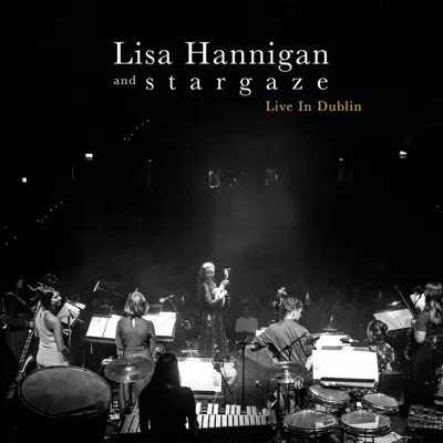 Swan (Live In Dublin) - Single - Lisa Hannigan
