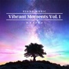 Piano Music for Vibrant Moments, Vol. 1