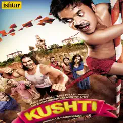 Kushti (Original Motion Picture Soundtrack) - EP by Tauseef Akhtar, Sreenivas & Ad Boyz album reviews, ratings, credits