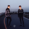 There for You - Martin Garrix & Troye Sivan