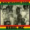Black Meaning Good album lyrics, reviews, download