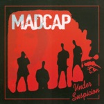 Madcap - Midnight Strikes