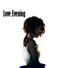 Love Evening - EP