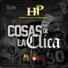 Cosas de la Clica - Single album lyrics, reviews, download