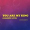 You Are My King (Amazing Love) artwork