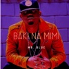 Baki Na Mimi - Single
