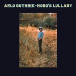 Arlo Guthrie - The City of New Orleans