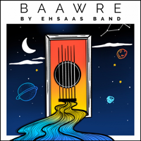 Ehsaasband - BAAWRE - EP artwork