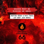 Heaven Must Be Missing an Angel (Jet Boot Jack Remix) (Extended Mix) [Extended] artwork