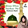Jitna Diya Sarkar Ne album lyrics, reviews, download