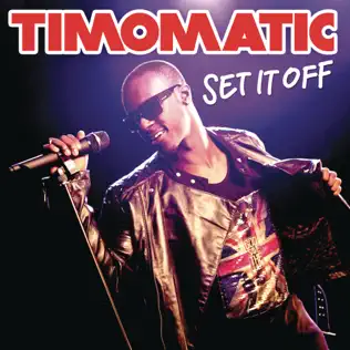 Album herunterladen Timomatic - Set It Off