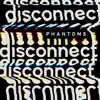 Stream & download Disconnect