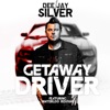 Getaway Driver (feat. Waterloo Revival) - Single