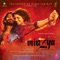 Mirzya Theme - Broken Arrows - Shankar Ehsaan Loy lyrics