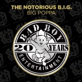 The Notorious B.I.G. - Big Poppa - Radio Edit