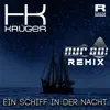 Ein Schiff in der Nacht (Nur So! Remix) - Single album lyrics, reviews, download