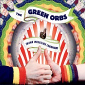 The Green Orbs - Flower in My Shower
