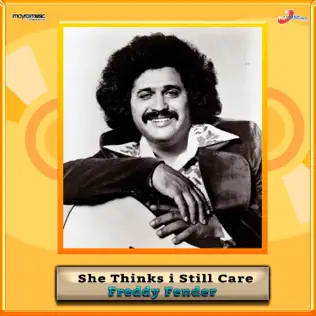 last ned album Freddy Fender - She Thinks I Still Care