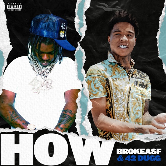 Cover artwork for How (feat. 42 Dugg)