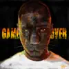 Game Over - EP album lyrics, reviews, download