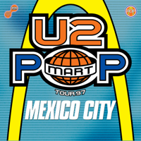 U2 - The Virtual Road – PopMart Live From Mexico City EP (Remastered 2021) artwork
