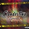 CLANDESTINA - Markitos Dj 32 lyrics