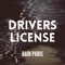 Driver's License - Rain Paris lyrics