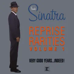Reprise Rarities, Volume 1 by Frank Sinatra album reviews, ratings, credits