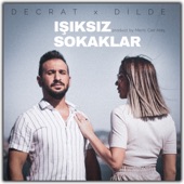 Işıksız Sokaklar (feat. Decrat) artwork