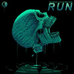 Run - Single by Kai Wachi & Dylan Matthew album reviews, ratings, credits