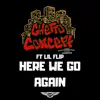 Here We Go Again (feat. Lil' Flip) - Single album lyrics, reviews, download