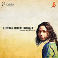 Kailash Kher - Ujjwala Bharat Ujjwala - Single artwork