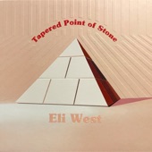 Eli West - Twin Bridges