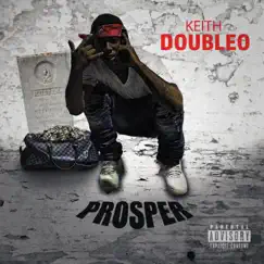 Prosper - Single by Keith Doubleo album reviews, ratings, credits