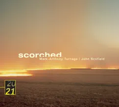 Turnage & Scofield: Scorched by Hugh Wolff, John Patitucci, Peter Erskine & Frankfurt Radio Symphony album reviews, ratings, credits