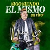 Sigo Siendo el Mismo (En Vivo) - Single