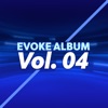 Evoke Album, Vol. 4 - EP