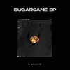 Sugarcane - EP