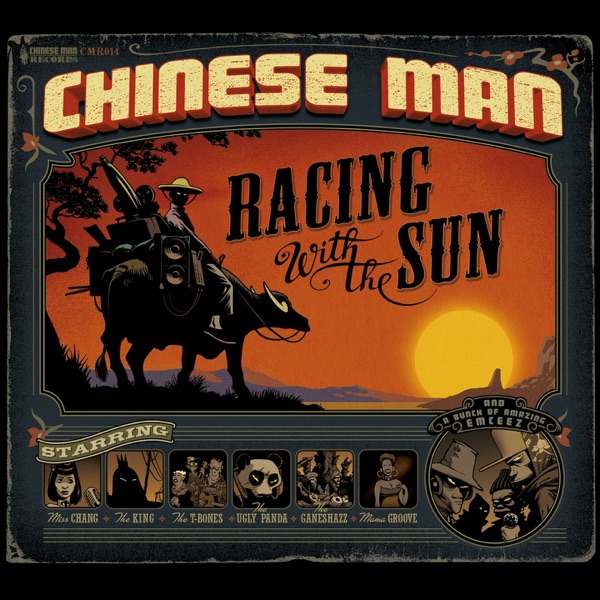 Racing with the Sun - EP - Chinese Man